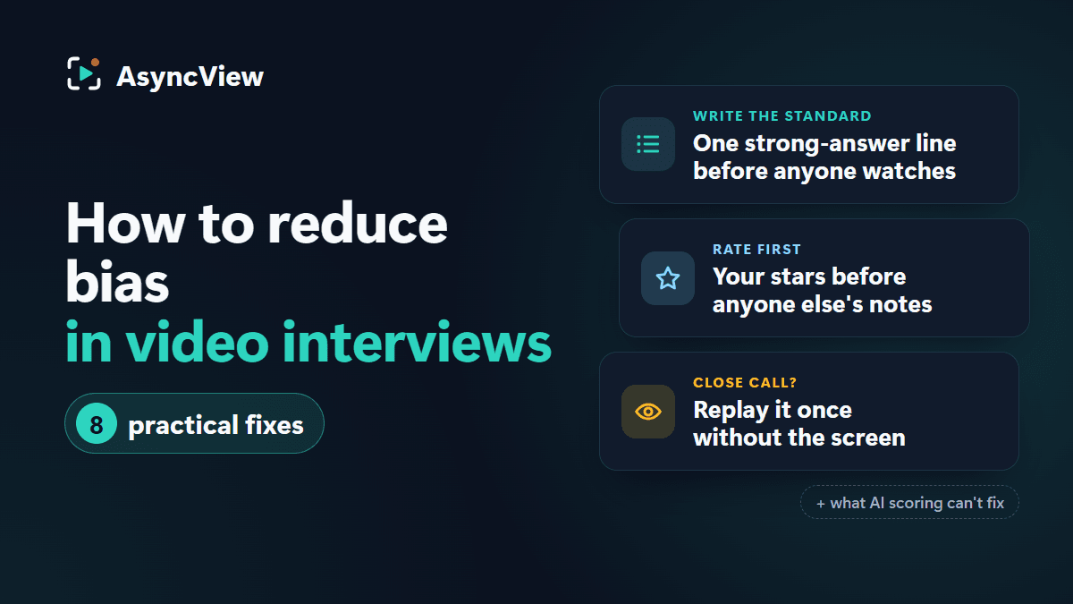 How to reduce bias in one-way video interviews